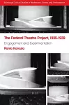 The Federal Theatre Project, 1935–1939 cover