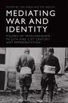 Mediating War and Identity cover