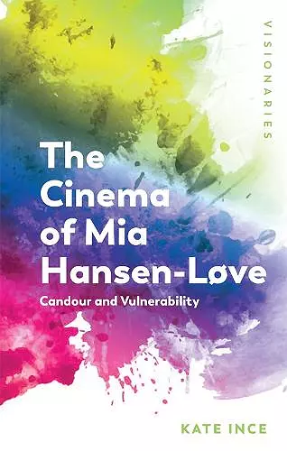 The Cinema of Mia Hansen-Love cover