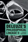 Deleuze'S Philosophical Lineage II cover