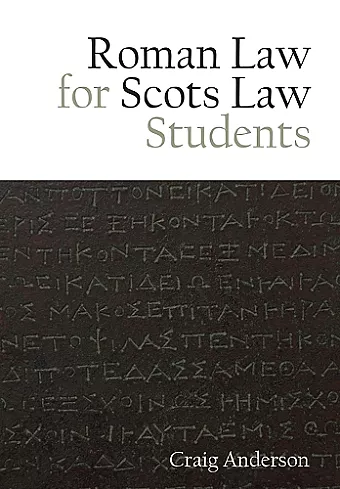 Roman Law for Scots Law Students cover