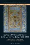 Islamic Manuscripts of Late Medieval Rum, 1270-1370 cover