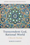 Transcendent God, Rational World cover