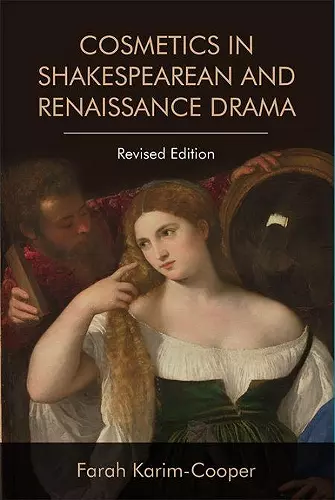 Cosmetics in Shakespearean and Renaissance Drama cover