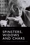 Spinsters, Widows and Chars cover