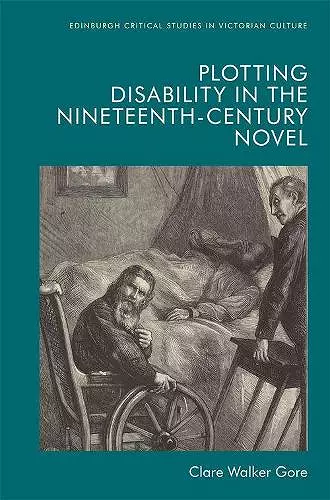 Plotting Disability in the Nineteenth-Century Novel cover