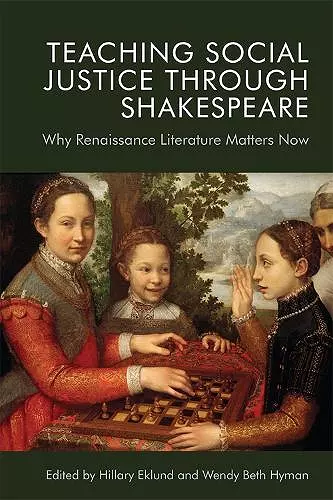 Teaching Social Justice Through Shakespeare cover