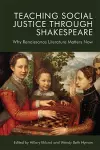 Teaching Social Justice Through Shakespeare cover