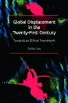 Global Displacement in the Twenty-First Century cover