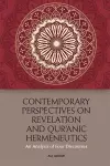 Contemporary Perspectives on Revelation and Qur'?Nic Hermeneutics cover