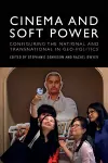 Cinema and Soft Power cover