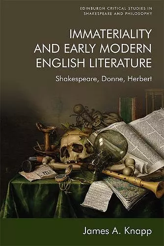 Immateriality and Early Modern English Literature cover