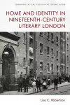 Home and Identity in Nineteenth-Century Literary London cover