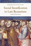 Social Stratification in Late Byzantium cover