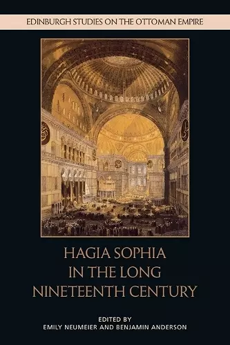 Hagia Sophia in the Long Nineteenth Century cover
