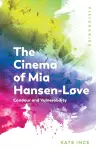 The Cinema of Mia Hansen-Love cover