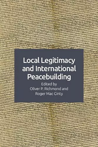 Local Legitimacy and International Peace Intervention cover