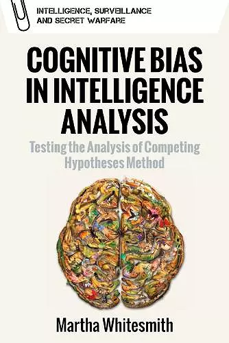Cognitive Bias in Intelligence Analysis cover