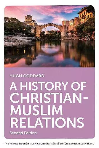 A History of Christian-Muslim Relations cover
