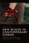 New Blood in Contemporary Cinema cover
