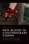 New Blood in Contemporary Cinema cover