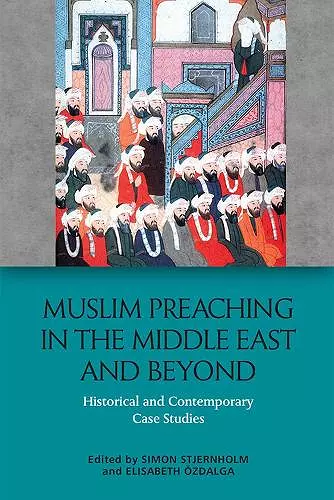 Muslim Preaching in the Middle East and Beyond cover