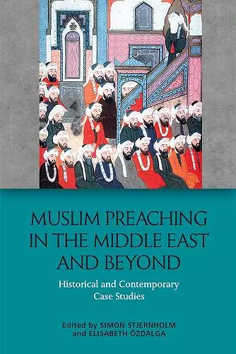 Muslim Preaching in the Middle East and Beyond cover