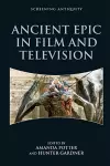 Ancient Epic in Film and Television cover