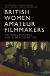 British Women Amateur Filmmakers cover