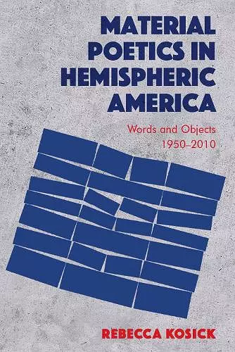 Material Poetics in Hemispheric America cover