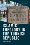Islamic Theology in the Turkish Republic cover