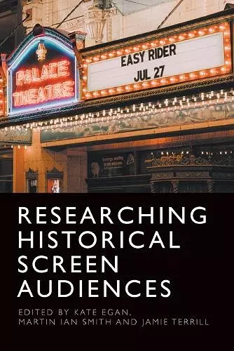 Researching Historical Screen Audiences cover