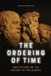 The Ordering of Time cover