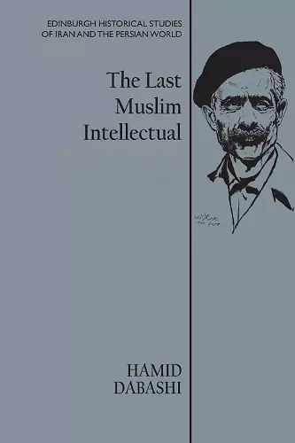 The Last Muslim Intellectual cover