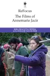 Refocus: the Films of Annemarie Jacir cover