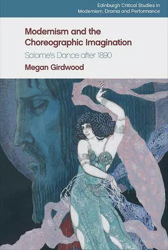 Modernism and the Choreographic Imagination cover