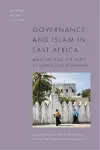 Governance and Islam in East Africa cover