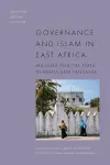 Governance and Islam in East Africa cover