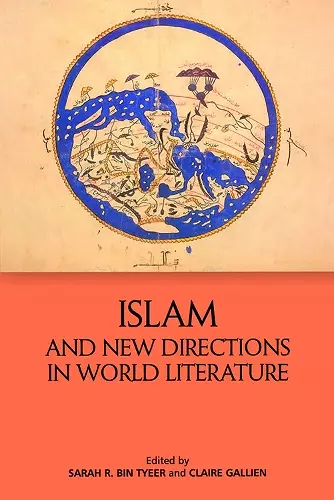 Islam and New Directions in World Literature cover