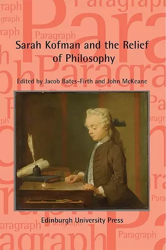 Sarah Kofman and the Relief of Philosophy cover