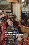 Interrogating Lesbian Modernism cover