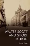 Walter Scott and Short Fiction cover