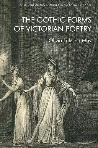 The Gothic Forms of Victorian Poetry cover