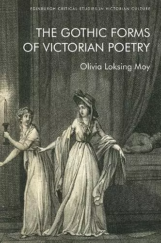The Gothic Forms of Victorian Poetry cover