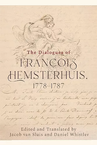 The Dialogues of Francois Hemsterhuis, 1778-1787 cover