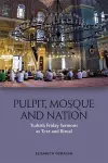 Pulpit, Mosque and Nation cover