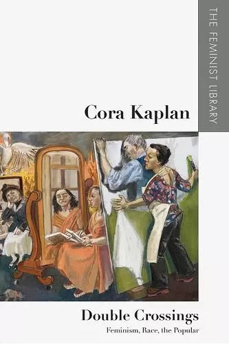 Cora Kaplan – Double Crossings cover