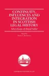 Continuity, Influences and Integration in Scottish Legal History cover