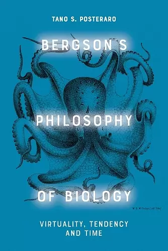 Bergson's Philosophy of Biology cover
