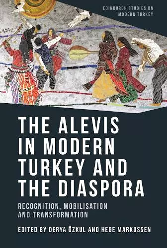 The Alevis in Modern Turkey and the Diaspora cover